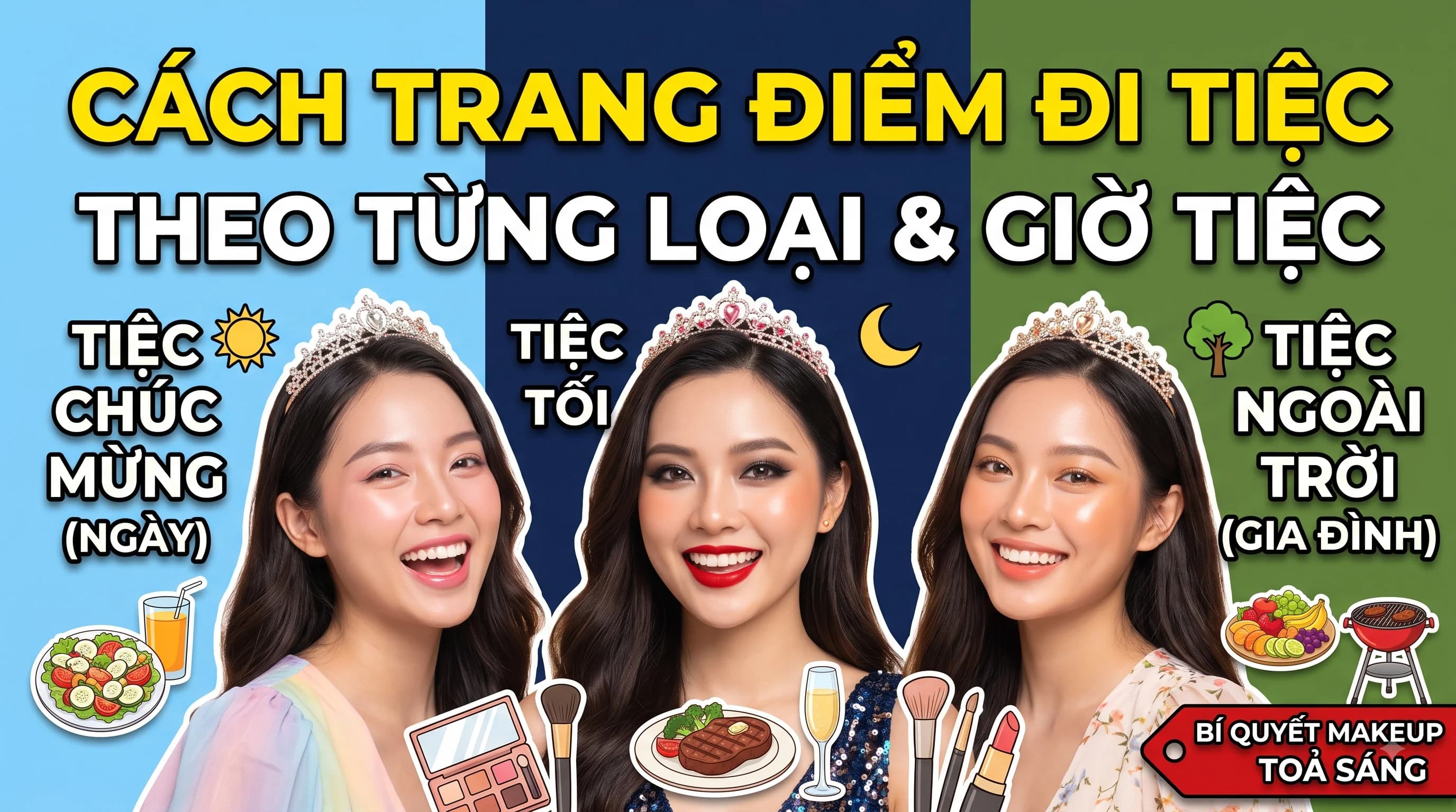 Cách trang điểm đi tiệc theo từng loại tiệc và giờ tiệc – d'Yen Makeup